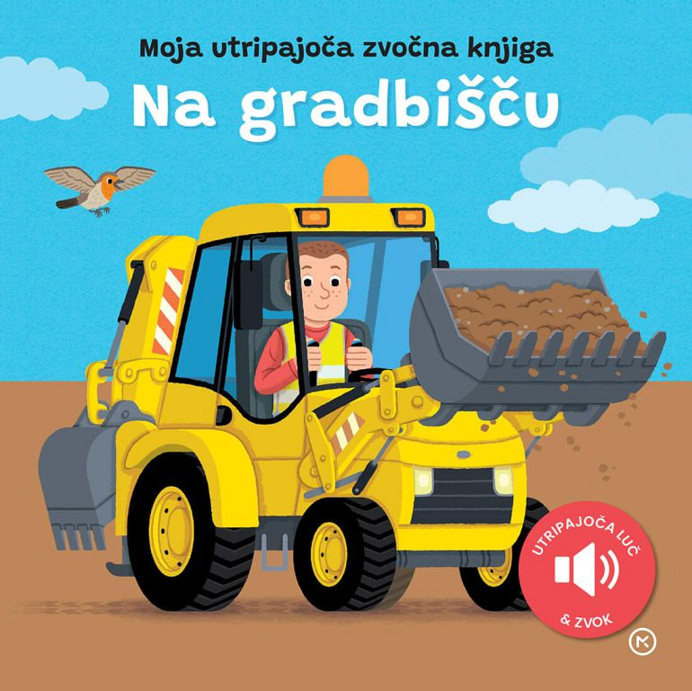 Moja utripajoča zvočna knjiga - Na gradbišču