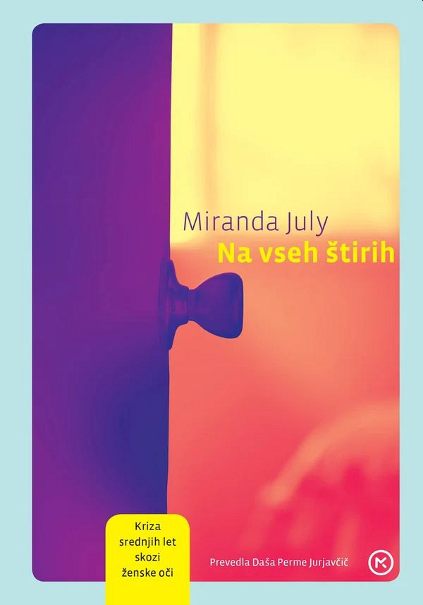 Na vseh štirih, Miranda July