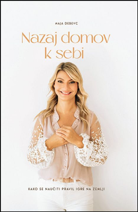 Nazaj domov k sebi, Maja Debevc - Dobra vila Maja