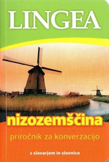 Nizozemščina - Priročnik za konverzacijo s slovarjem in slovnico