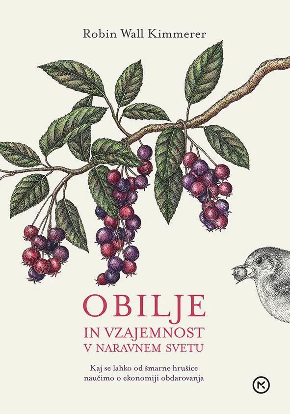 Obilje in vzajemnost v naravnem svetu, Robin Wall Kimmerer