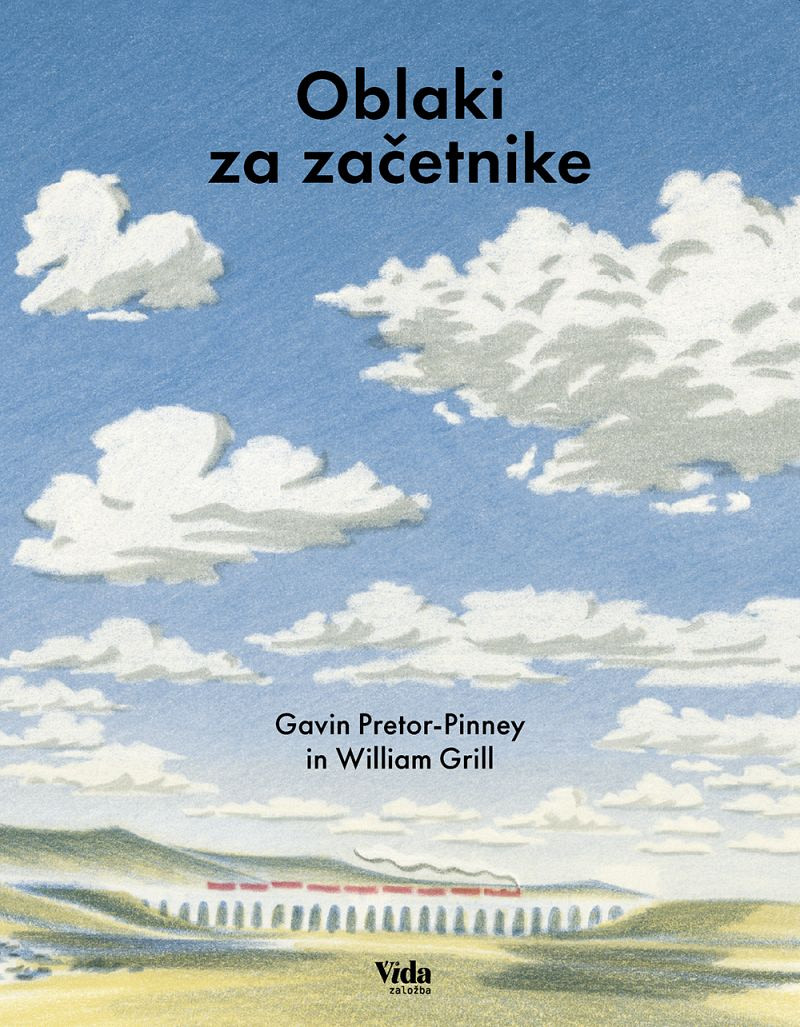 Oblaki za začetnike, Gavin Pretor-Pinney, William Grill