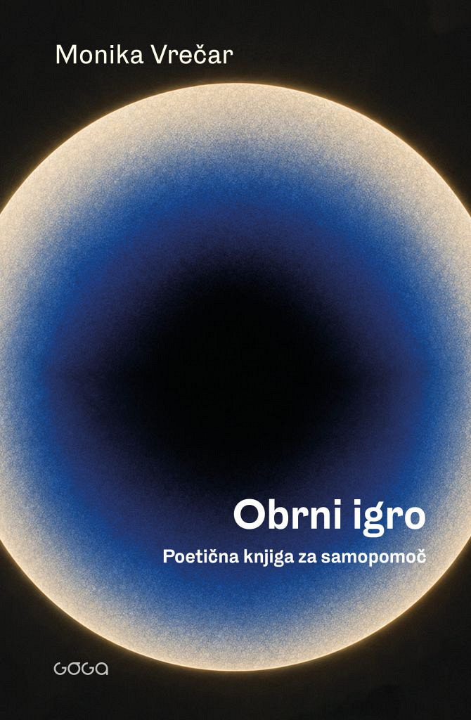 Obrni igro ali poetična knjiga za samopomoč (eseji), Monika Vrečar