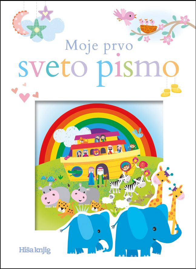 Moje prvo sveto pismo, Sally Ann Wright, Jayne Schofield