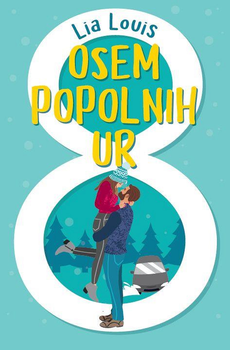 Osem popolnih ur - MV, Lia Louis