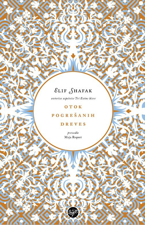 Otok pogrešanih dreves - MV, Elif Shafak