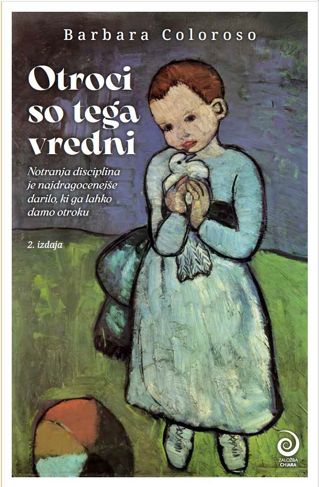 Otroci so tega vredni, 2. izdaja, Barbara Coloroso