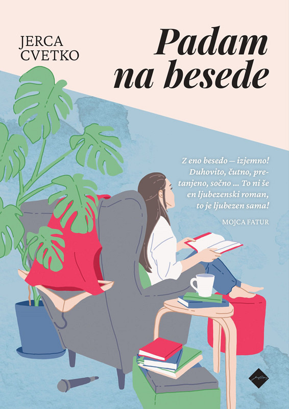 Padam na besede, Jerca Cvetko