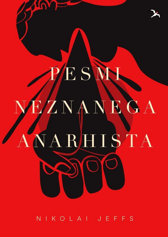 Pesmi neznanega anarhista, Nikolai Jeffs