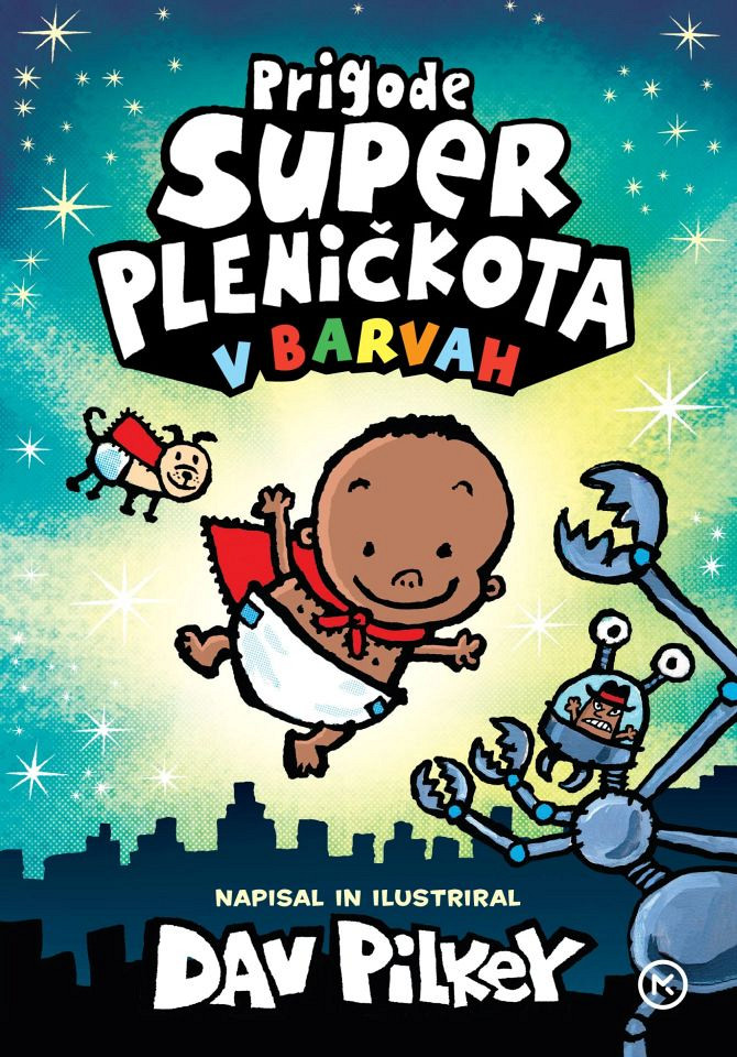 Prigode super pleničkota v barvah, Dav Pilkey