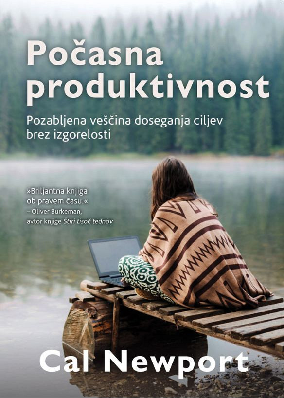 Počasna produktivnost, Cal Newport