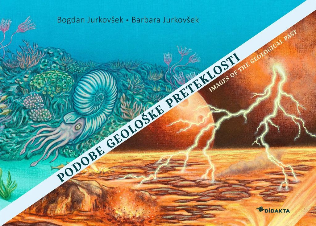 Podobe geološke preteklosti, Bogdan Jurkovšek, Barbara Jurkovšek