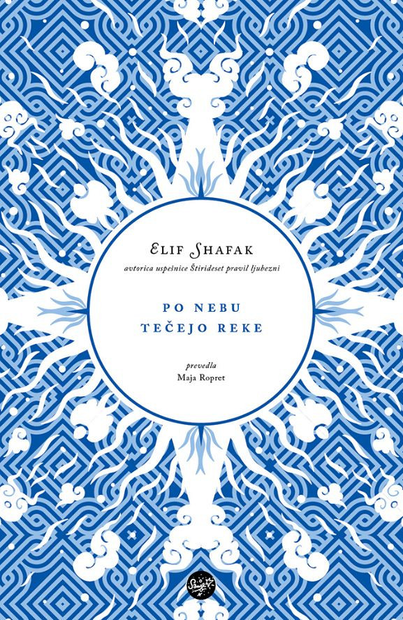 Po nebu tečejo reke - TV, Elif Shafak