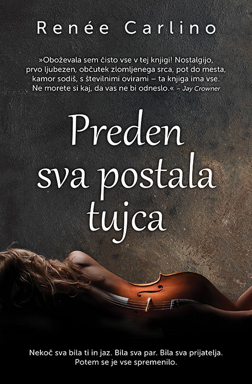 Preden sva postala tujca - MV, Renee Carlino