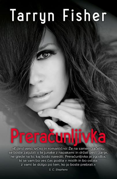 Preračunljivka - TV, Tarryn Fisher