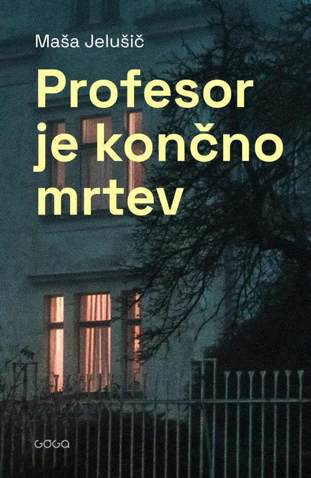 Profesor je končno mrtev - MV, Maša Jelušič
