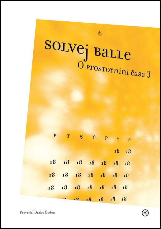 O prostornini časa 3, Solvej Balle