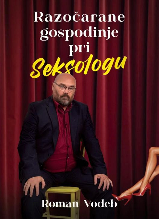 Razočarane gospodinje pri seksologu, Roman Vodeb
