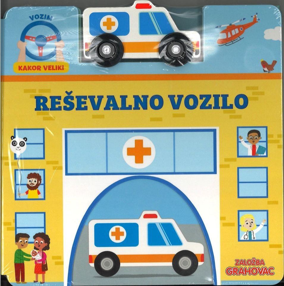 Reševalno vozilo (Vozim kakor veliki)