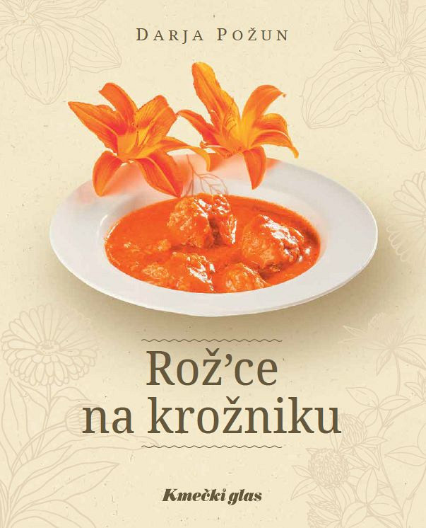 Rož’ce na krožniku, Darja Požun
