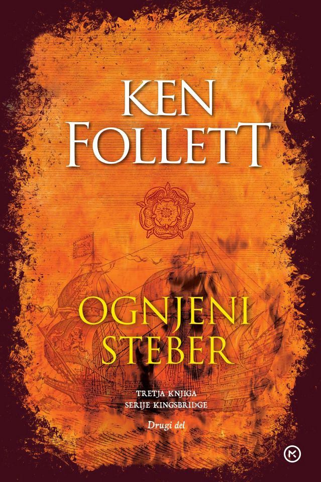 Ognjeni steber TV - 2. del, Ken Follett