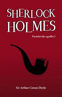 Sherlock Holmes: Pustolovske zgodbe 1. del