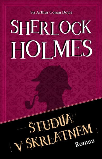 Sherlock holmes: Študija v škrlatnem