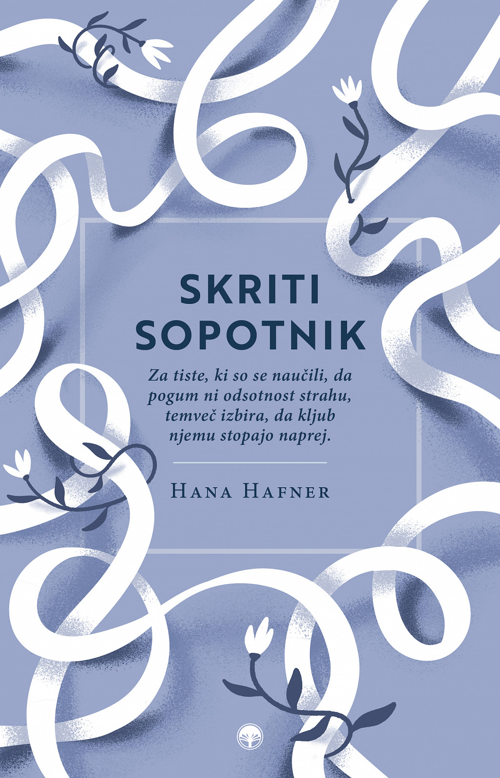 Skriti sopotnik, Hana Hafner