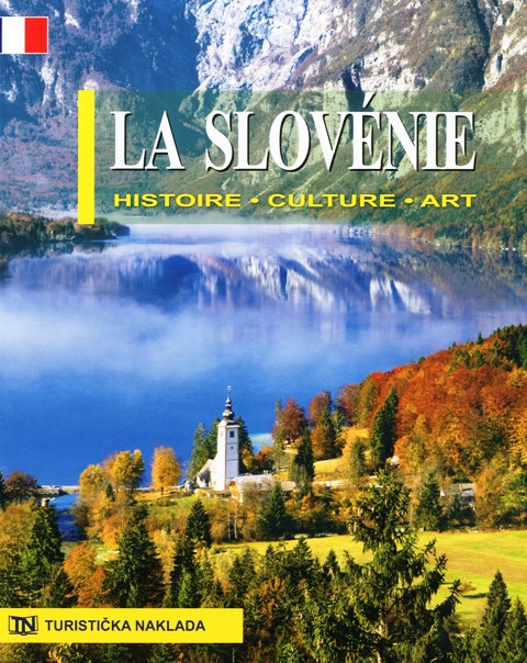 Slovenija - zgodovina, kultura, umetnost, francosko