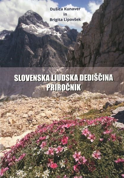 Slovenska ljudska dediščina (priročnik), Dušica Kunaver