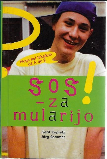 SOS za mularijo! (Mladostniki)
