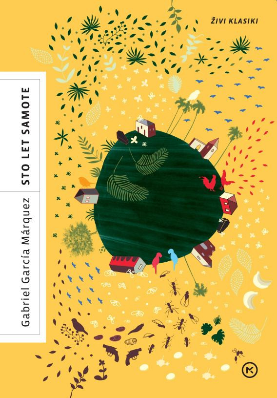 Sto let samote (Zbirka Živi klasiki), Gabriel García Márquez