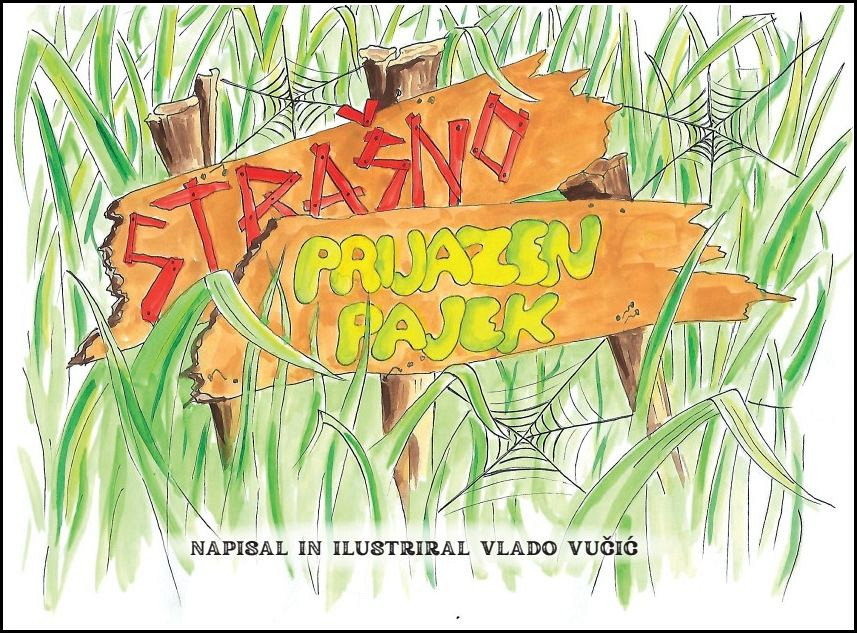 Strašno prijazen pajek, Vlado Vučić