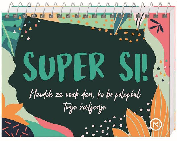 Super si! (darilna knjižica s spiralo)