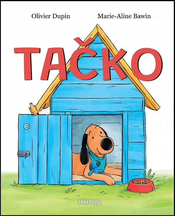 Tačko, Olivier Dupin, Marie-Aline Bawin