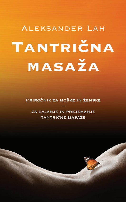 Tantrična masaža, Aleksander Lah