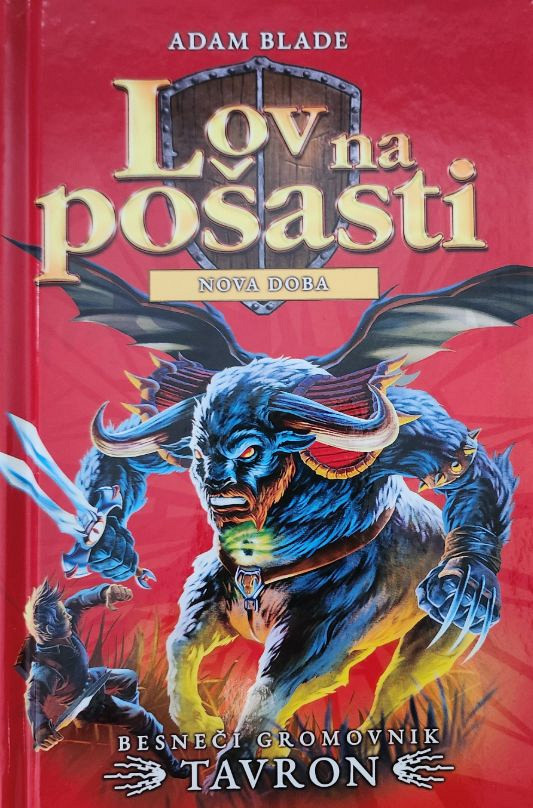 Besneči gromovnik Tavron (Nova doba), Adam Blade