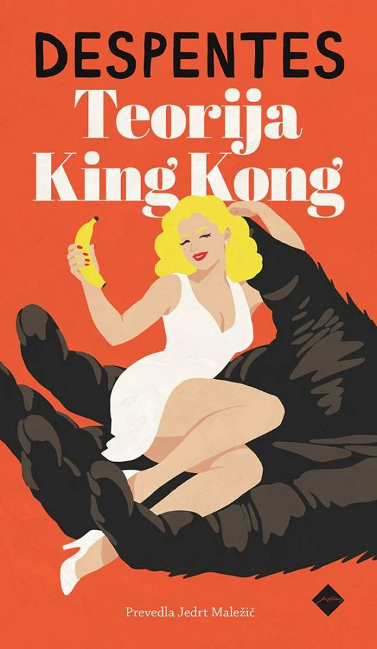Teorija King Kong (žepnica), Virginie Despentes