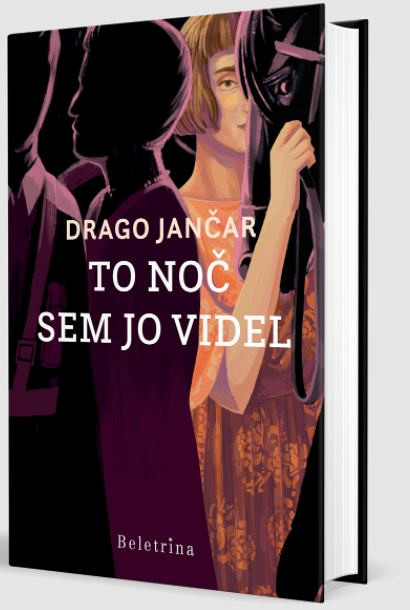 To noč sem jo videl, Drago Jančar