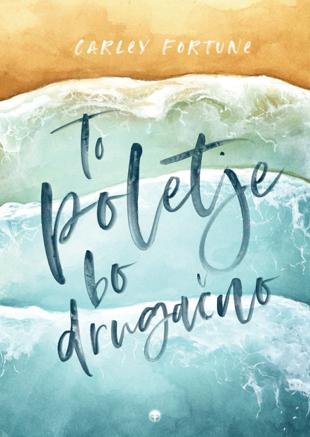 To poletje bo drugačno, Carley Fortune