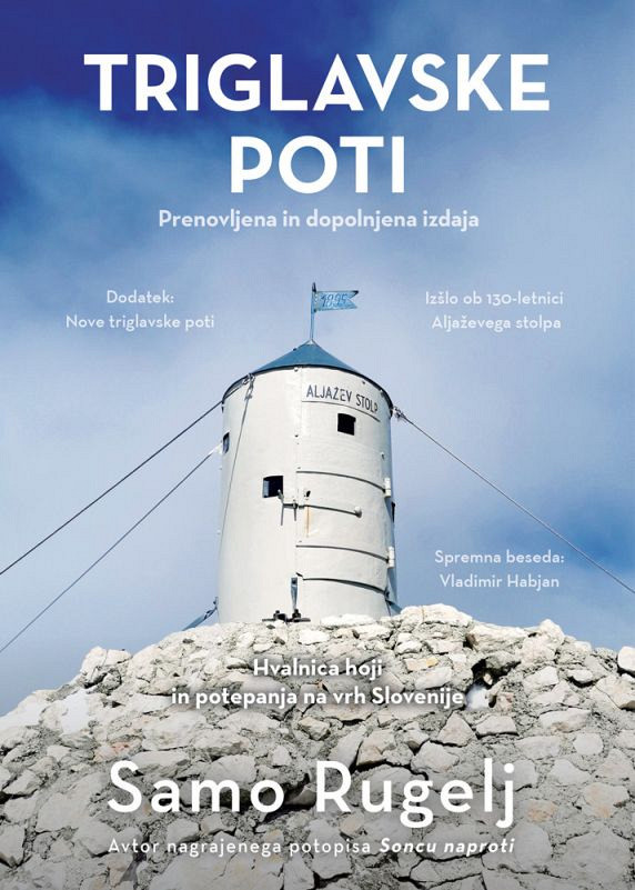 Triglavske poti (dopolnjena izdaja), Samo Rugelj