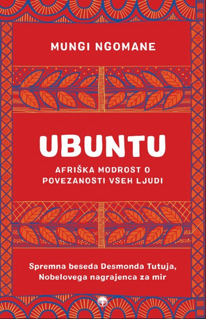 Ubuntu: Afriška modrost o povezanosti vseh ljudi
