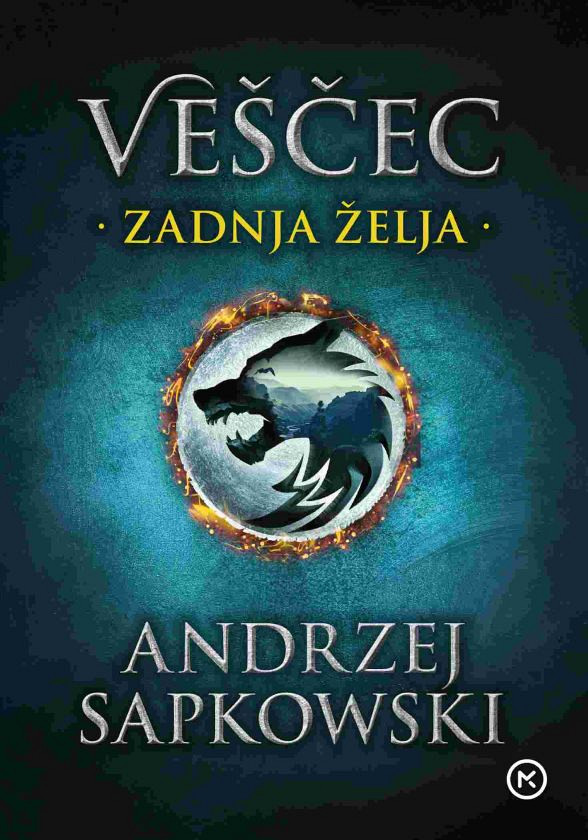Zadnja želja (Žepnica), Andrzej Sapkowski