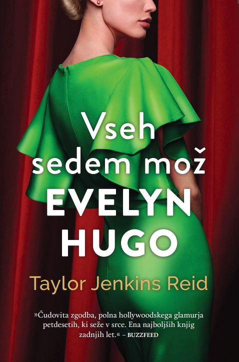 Vseh sedem mož Evelyn Hugo - MV, Taylor Jenkins Reid