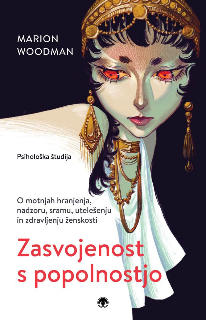 Zasvojenost s popolnostjo, Marion Woodman