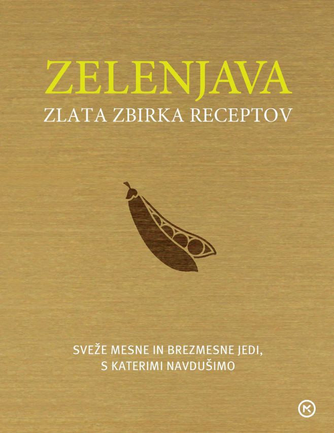 Zelenjava - Zlata zbirka receptov