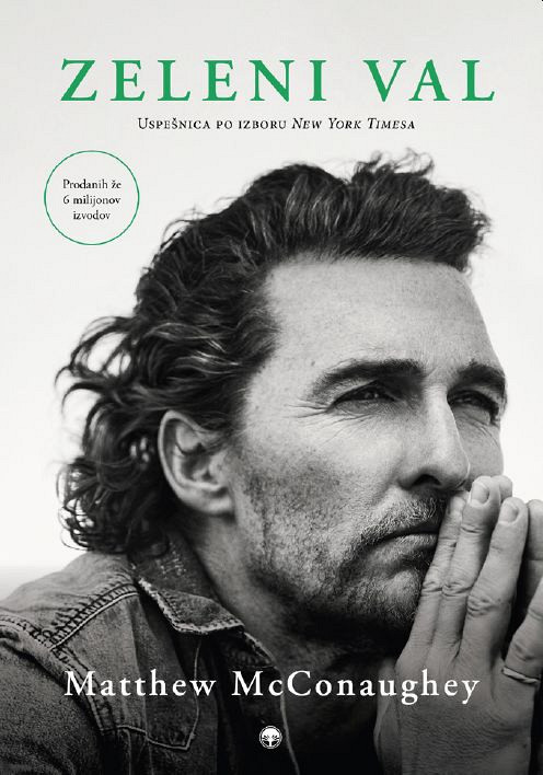 Zeleni val, Matthew McConaughey