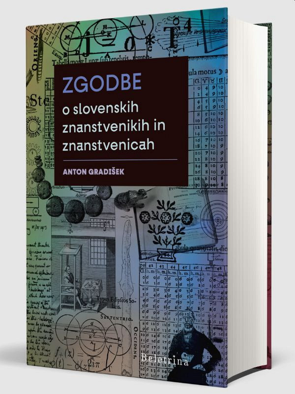 Zgodbe o slovenskih znanstvenikih in znanstvenicah, Anton Gradišek