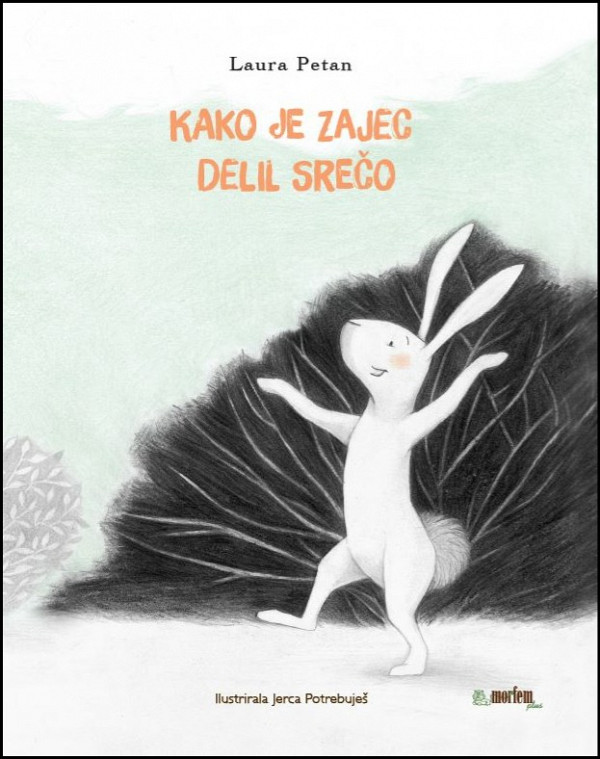 Kako je zajec delil srečo