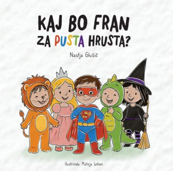 Kaj bo Fran za pusta hrusta